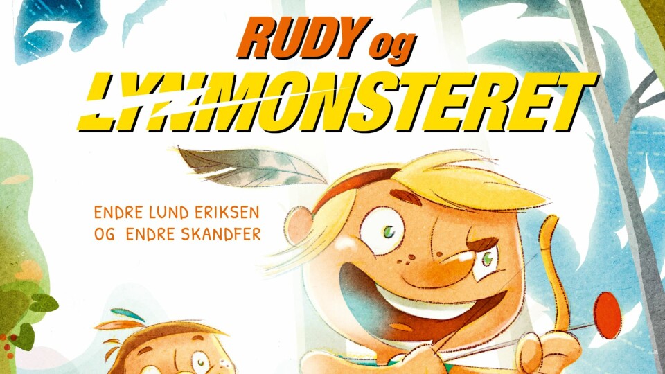 'Rudy og Lynmonsteret' av forfatter Endre Lund Eriksen og illustratør Endre Skandfer.