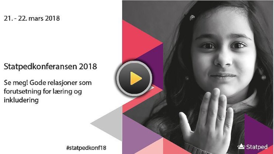 For å følge Statped-konferansen, klikk på videovinduet lenger ned i artikkelen. For å følge Statped-konferansen, klikk på videovinduet lenger ned i artikkelen.