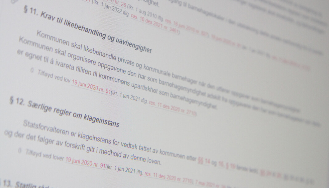 Barnehagelovens paragraf 9 omhandler internkontroll i barnehagen. Paragraf 11 omhandler krav til likebehandling og uavhengighet når kommunen opptrer som barnehagemyndighet. Barnehagelovens paragraf 9 omhandler internkontroll i barnehagen. Paragraf 11 omhandler krav til likebehandling og uavhengighet når kommunen opptrer som barnehagemyndighet.