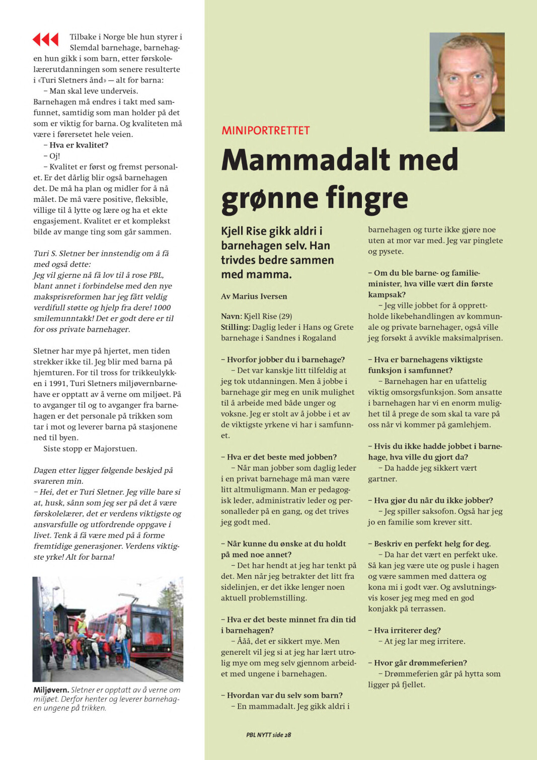 <span class=" italic" data-lab-italic_desktop="italic">Faksimile: PBL Nytt nummer 3, 2005.</span> <span class=" italic" data-lab-italic_desktop="italic">Faksimile: PBL Nytt nummer 3, 2005.</span>